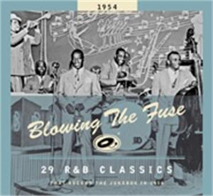 BLOWING THE FUSE 1954 - VARIOUS ARTISTS - 50's Rhythm 'n' Blues CD, BEAR FAMILY