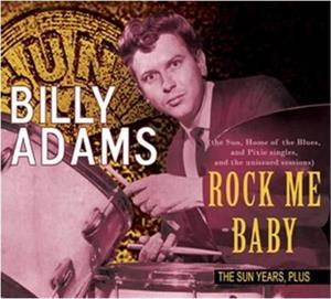 SUN YEARS PLUS - BILLY ADAMS - 50's Rhythm 'n' Blues CD, BEAR FAMILY