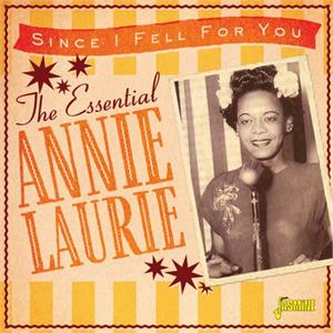The Essential,  Since I Fell For You - Annie Laurie - 50's Rhythm 'n' Blues CD, JASMINE