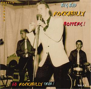 BIG BAD ROCKABILLY BOPPERS VOL12 (2 CD'S) - VARIOUS ARTISTS - 50's Rockabilly Comp CD, HDR