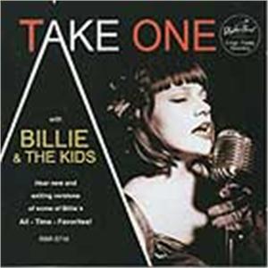 TAKE ONE - BILLIE & THE KIDS - NEO ROCK 'N' ROLL CD, RHYTHM BOMB