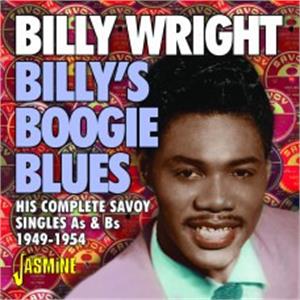 Billy's Boogie Blues - His Complete Savoy Singles As & Bs, 1949-1954 - Billy Wright - 50's Rhythm 'n' Blues CD, JASMINE
