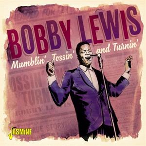 TOSSIN & TURNIN - Bobby Lewis - 50's Rhythm 'n' Blues CD, JASMINE