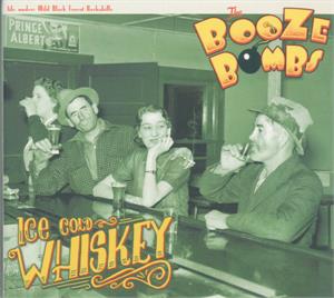 ICE COLD WHISKEY - BOOZE BOMBS - NEO ROCKABILLY CD, PART