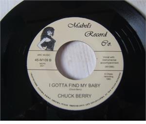 Don't You Lie to me:I Gotta Find Me a Baby - CHUCK BERRY - 45s VINYL, MABELS