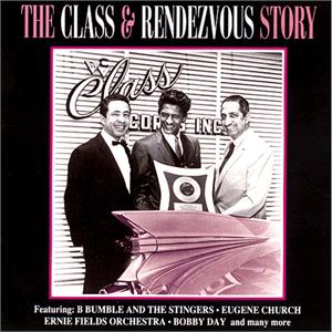 CLASS AND RENDEZVOUS STORY - VARIOUS ARTISTS - 1950'S COMPILATIONS CD, ACE