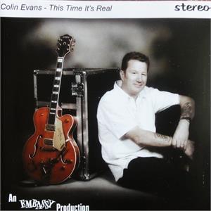 This Time It's Real - Colin Evans ‎ - NEO ROCK 'N' ROLL CD, FOOTTAPPING