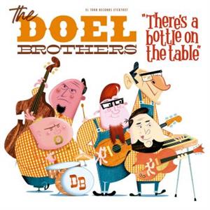 Theres a bottle on the table - DOEL BROTHERS - NEO ROCKABILLY CD, EL TORO