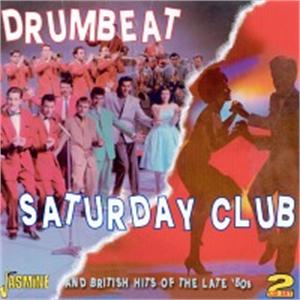 Drumbeat/Saturday Club - And British Hits of the Late '50s (2 CD's) - Various Artists - BRITISH R'N'R CD, JASMINE