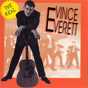THE REAL - VINCE EVERETT - 50's Artists & Groups CD, HYDRA