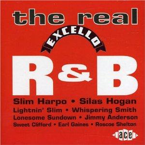 THE REAL EXCELLO R'N'B - VARIOUS ARTISTS - 50's Rhythm 'n' Blues CD, ACE