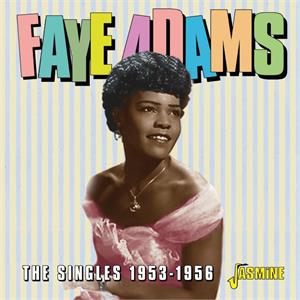 The Singles 1953-1956 - Faye ADAMS - 50's Rhythm 'n' Blues CD, JASMINE