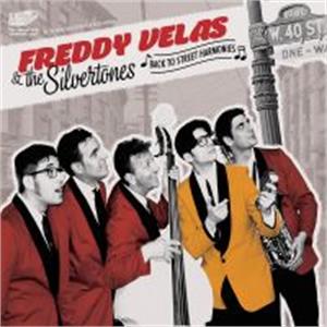 BACK TO STREET HARMONIES - FREDDY VELAS AND THE SILVERTONES - DOOWOP CD, EL TORO