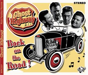 BACK ON THE ROAD - GHOST HIGHWAY - NEO ROCKABILLY CD, ROCK PARADISE