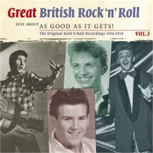 Great British Rock ‘n Roll Vol 2 - Just About As Good As It Gets - VARIOUS ARTISTS - BRITISH R'N'R CD, SMITH & CO