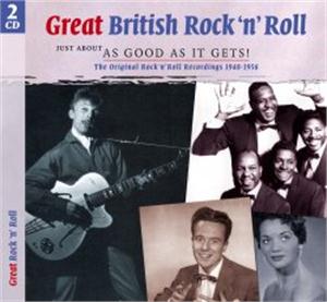 Great British Rock ‘n Roll  Vol 3 - Just About As Good As It Gets (2 cds) - VARIOUS ARTISTS - BRITISH R'N'R CD, SMITH & CO