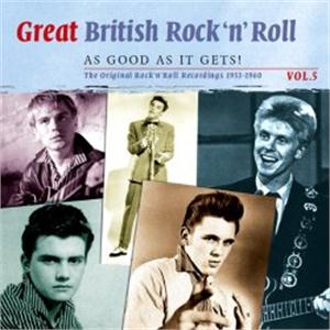 Great British Rock ‘n’ Roll Vol 5 – Just about as good as it gets (2cds) - VARIOUS ARTISTS - BRITISH R'N'R CD, SMITH & CO