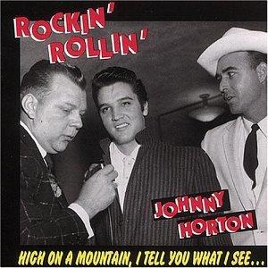 ROCKIN 'N' ROLLIN - JOHNNY HORTON - 50's Artists & Groups CD, BEAR FAMILY