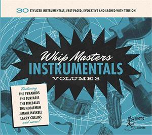 Whip Masters Instrumental Vol 3 - Various Artists - INSTRUMENTALS CD, KOKO MOJO