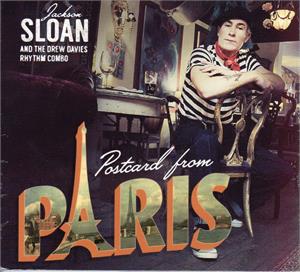 POSTCARD FROM PARIS - JACKSON SLOAN - NEO ROCK 'N' ROLL CD, CRAZY TIMES