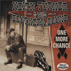 One More Chance - KEITH TURNER - NEO ROCKABILLY CD, ROLLIN