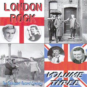 LONDON ROCK VOL 3 - VARIOUS - BRITISH R'N'R CDs, DELINQUENT