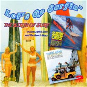 Let's Go Surfin' - The Birth of Surf - VARIOUS ARTISTS - 1950'S COMPILATIONS CD, JASMINE