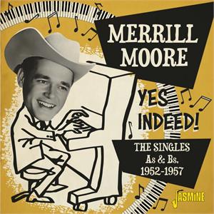 The Singles As & Bs 1952-1957 - Merrill MOORE - 50's Artists & Groups CD, JASMINE
