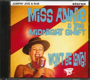 Won't Be Long - Miss Annie & The Midnight Shift - NEO ROCK 'N' ROLL CD, FOOTTAPPING