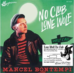 NO CLUB LONE WOLF:WOLF CALL - Marcel Bontempi - Migraine VINYL, MIGRAINE
