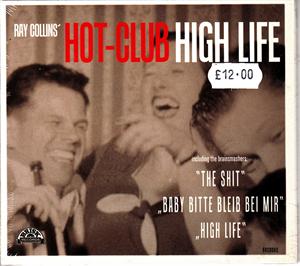 HIGH LIFE - RAY COLLINS HOT CLUB - 50's Rhythm 'n' Blues CD, BRISK