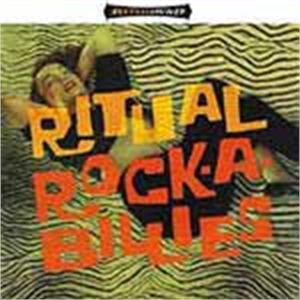 RITUAL ROCKABILLIES - VARIOUS ARTISTS - NEO ROCKABILLY CD, EL TORO