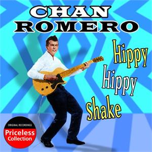 HIPPY HIPPY SHAKE - CHAN ROMERO - 50's Artists & Groups CD, 33RD STREET