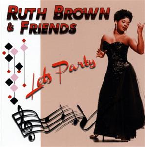 LETS PARTY - RUTH BROWN AND FRIENDS - 50's Artists & Groups CD, PINK N BLACK