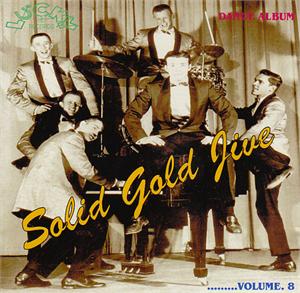 SOLID GOLD JIVE VOL 8 - VARIOUS ARTISTS - 1950'S COMPILATIONS CD, LUCKY