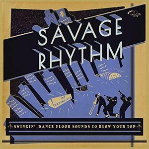 SAVAGE RHYTHMS - VARIOUS ARTISTS - 50's Rhythm 'n' Blues CD, STAG-O-LEE