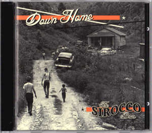 DOWN HOME - SIROCCO BROTHERS - NEO ROCKABILLY CD, ROLLIN