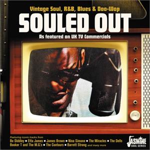 Souled Out - Vintage R&B, Blues & Soul as Featured on UJ TV Commercials - Various Artists - 1950'S COMPILATIONS CD, JASMINE