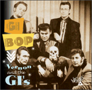 G. I.  BOP - VERNON & THE G.I's - TEDDY BOY R'N'R CD, ABC Paramount