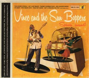 SPINNIN' AROUND - VINCE AND THE SUN BOPPERS - NEO ROCKABILLY CD, RHYTHM BOMB