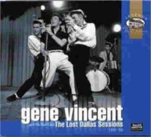 LOST DALLAS SESSIONS - GENE VINCENT - 50's Artists & Groups CD, ROLLERCOASTER