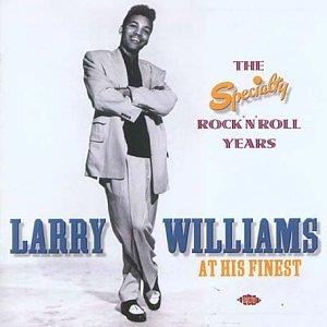 SPECIALTY ROCK N ROLL YEARS (2 CD) - LARRY WILLIAMS - 50's Artists & Groups CD, ACE
