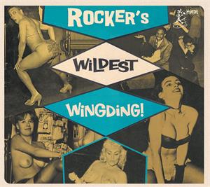 Wildest Wingding! - Rockers - Various Artists - 50's Rockabilly Comp CD, ATOMICAT