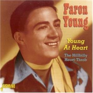 Young At Heart - The Hillbilly Heart-Throb - FARON YOUNG - HILLBILLY CD, JASMINE