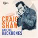 One Of These Days, Craig Shaw And The Backbones ‎