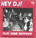 HEY DJ PLAY SOME BOPPERS! VOL 1 £0.00