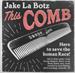 This Comb : Shaken & Taken, Jake La Botz ‎