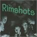THE RIMSHOTS, RIMSHOTS