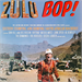 Zulu Bop, Various Artists