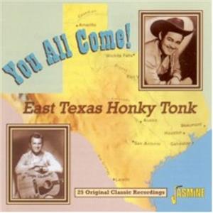 You All Come! - East Texas Honky Tonk - Various Artists - HILLBILLY CD, JASMINE